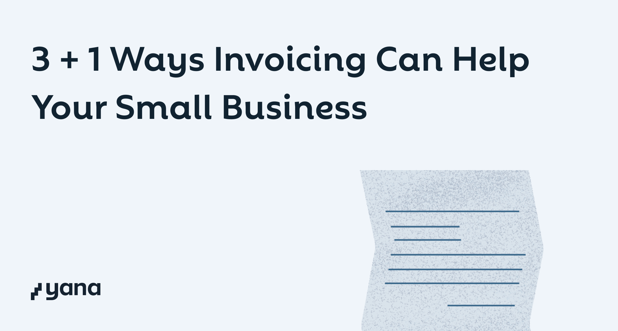 3+1 Ways Online Invoicing Can Help Your Small Business