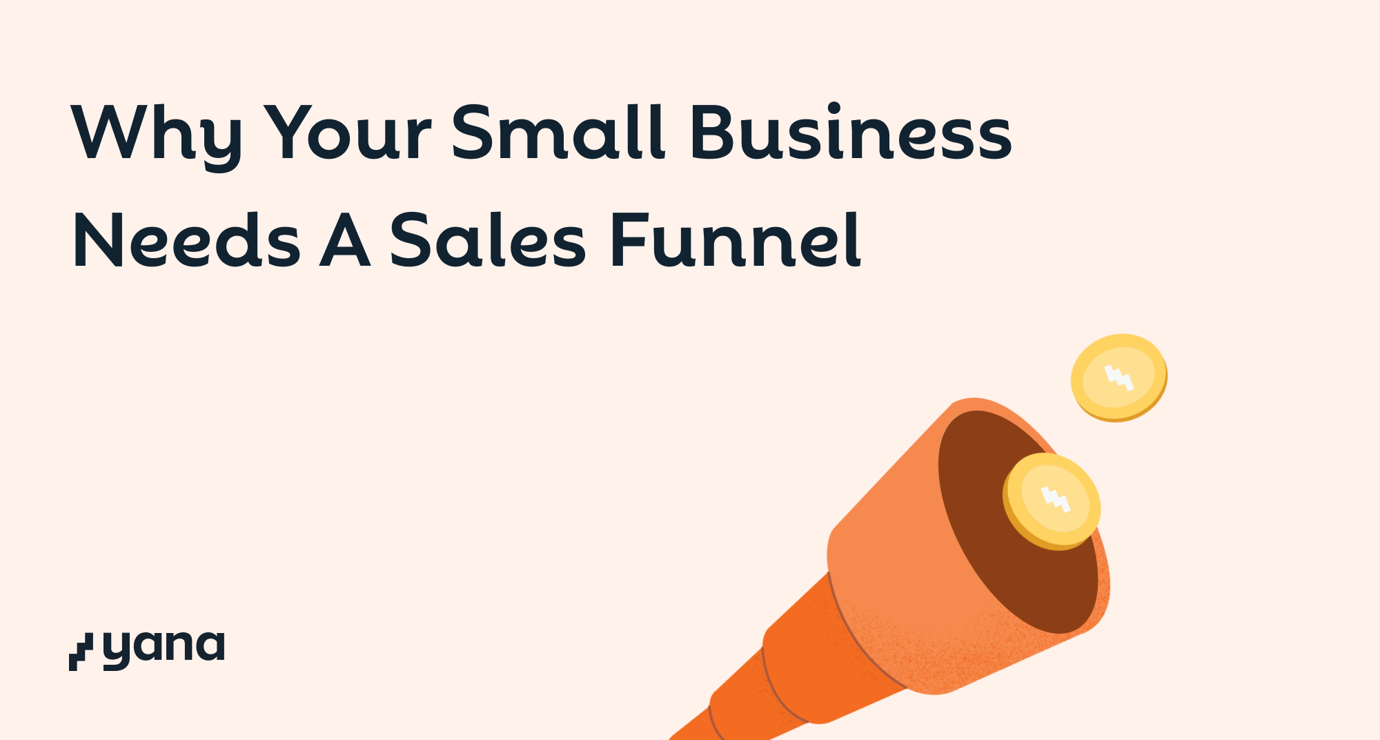 What is a sales funnel and why your small business needs one