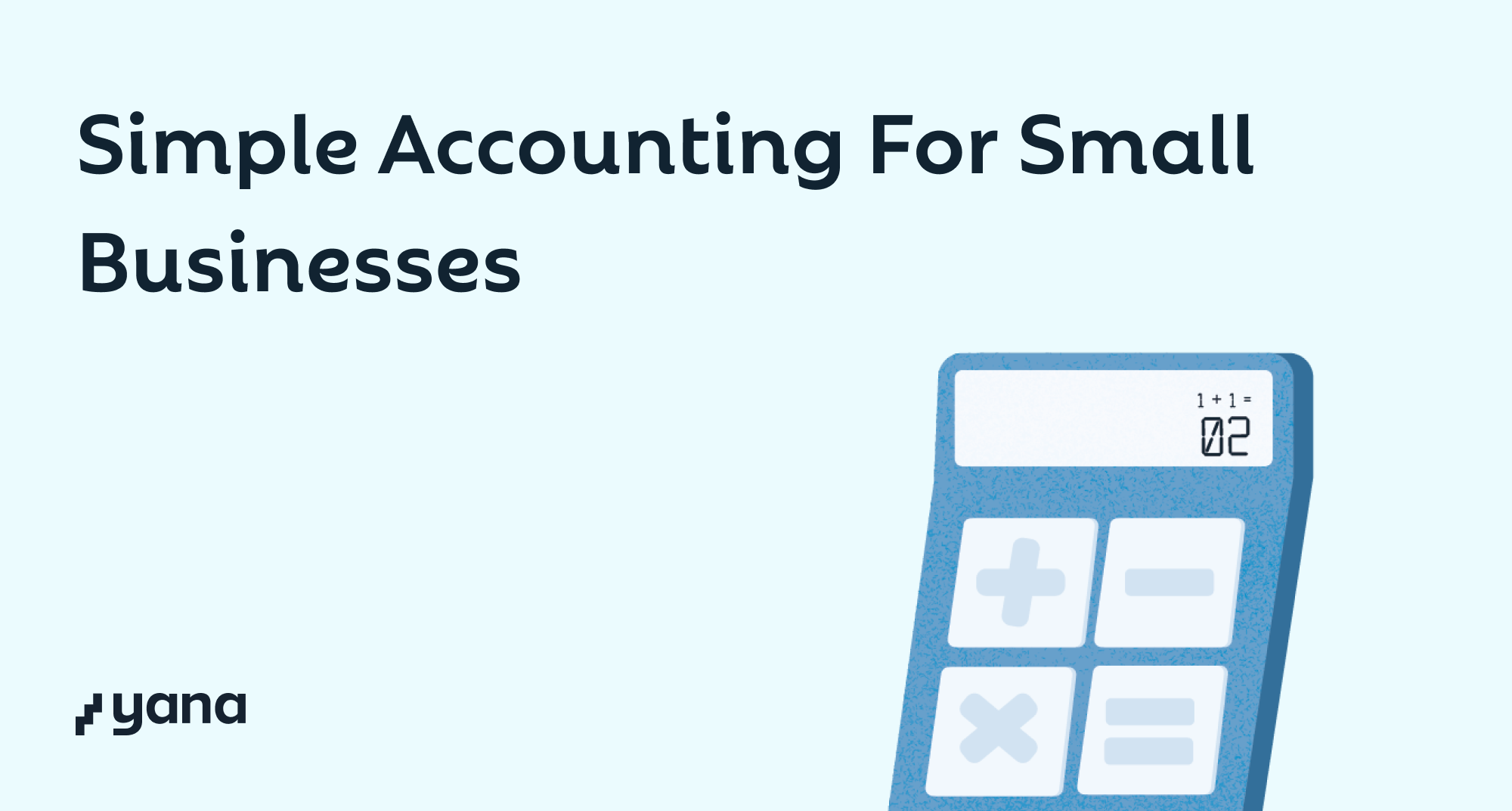 Simple Accounting For Small Businesses