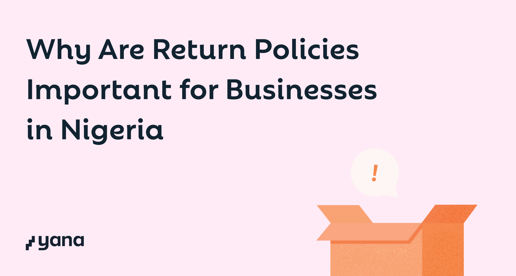 Why are return policies important for businesses in Nigeria?