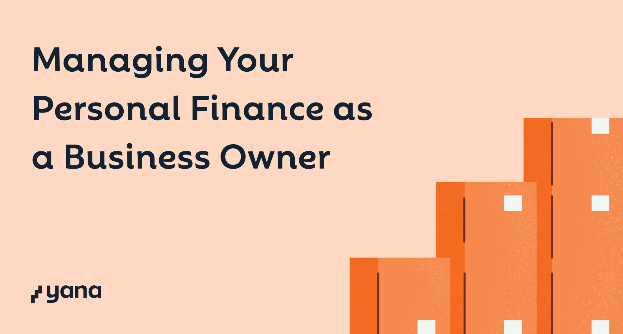 Managing Your Personal Finances as a Business Owner